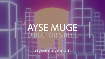 Ayse Muge Directors Reel